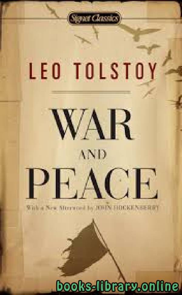 ❞ قصة War and Peace ❝  ⏤ Leo Tolstoy