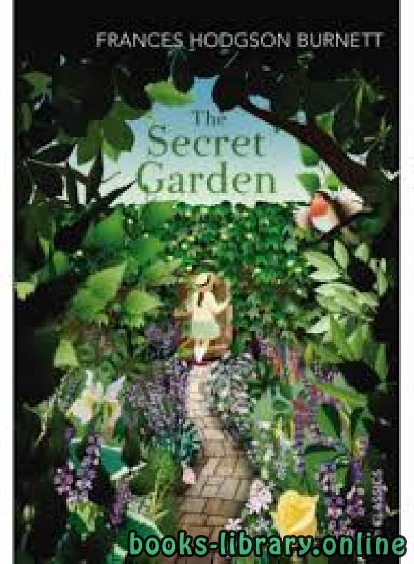 ❞ قصة The Secret Garden ❝  ⏤ Frances Hodgson Burnett