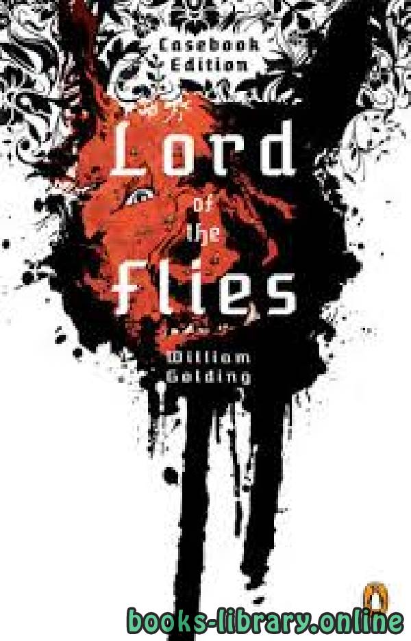 ❞ قصة Lord of the Flies ❝  ⏤ William Golding