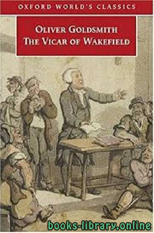 ❞ قصة The Vicar of Wakefield ❝  ⏤ Oliver Goldsmith