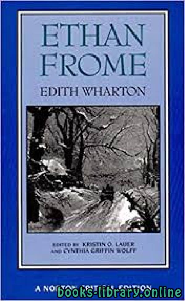❞ قصة Ethan Frome ❝  ⏤ Edith Wharton