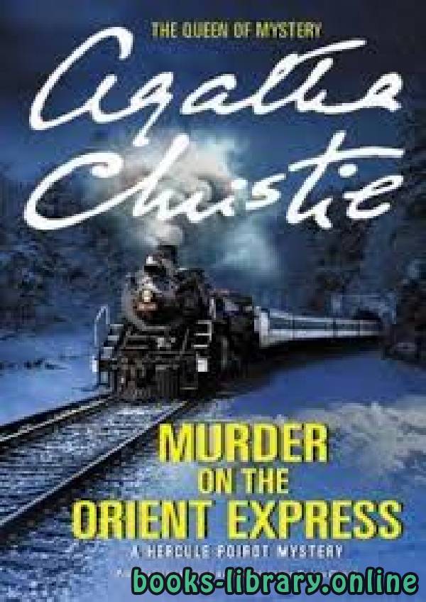 	Murder on the Orient Express 