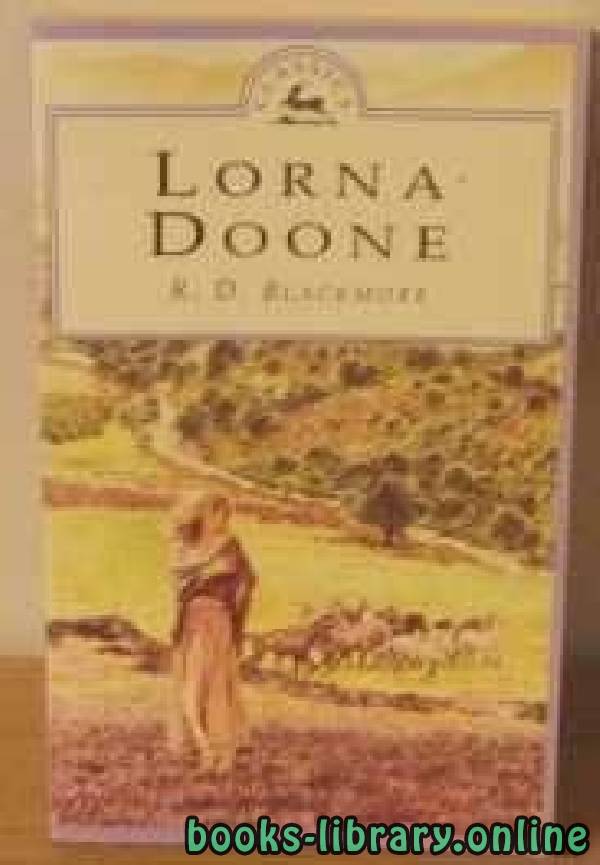 ❞ رواية Lorna Doone ❝  ⏤ R.D. Blackmore