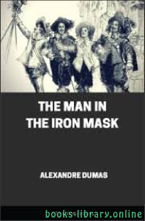 ❞ رواية The Man In the Iron Mask ❝  ⏤ Alexandre Dumas