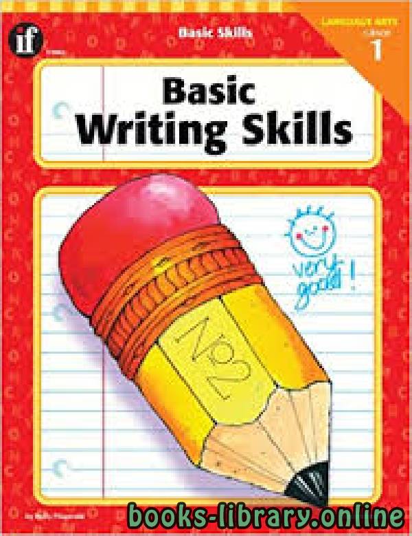 ❞ كتاب Basic Writing Skills ❝  ⏤ Cheryl M. Scott