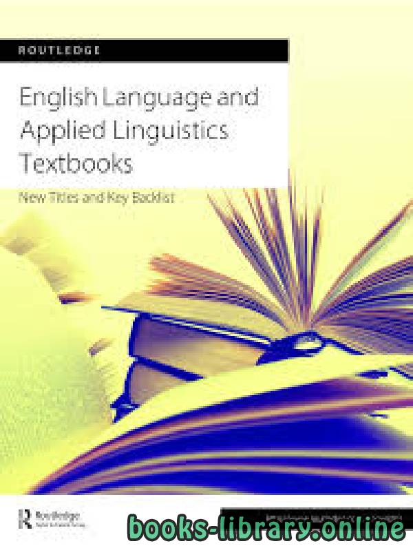 ❞ كتاب English Language and Applied Linguistics Textbooks ❝  ⏤ كاتب غير معروف