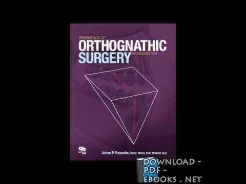 ❞ كتاب Essentials of Orthognathic Surgery, Second Edition ❝ 