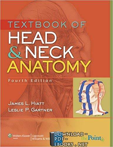 ❞ كتاب The Textbook of Head and Neck Anatomy ❝ 