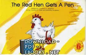 The Red Hen Gets A Pen