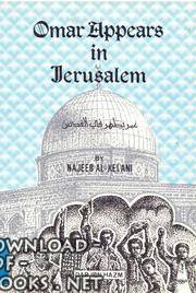 ❞ كتاب Al-Kelani - Omar Appears in Jerusalem ❝  ⏤ نجيب الكيلانى