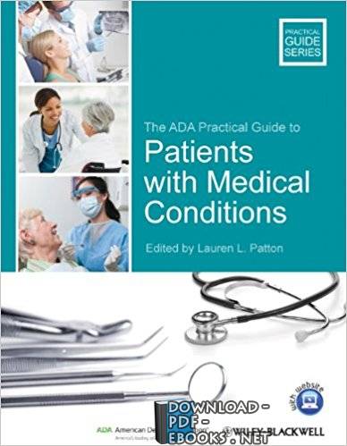The ADA Practical Guide to Patients with Medical Conditions
