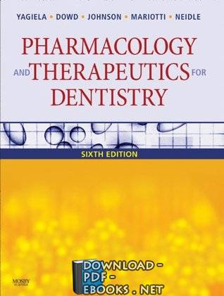 ❞ كتاب Pharmacology and Therapeutics for Dentistry ❝ 
