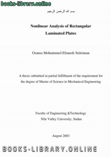 ❞ كتاب master thesis entitled Nonlinear Analysis of Rectangular Laminated Plates ❝  ⏤ osama mohammed elmardi suleiman