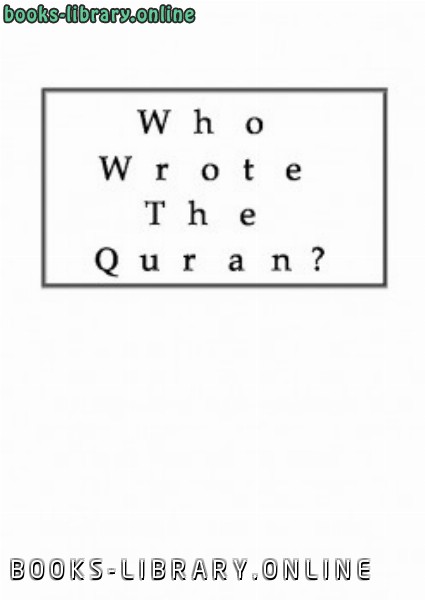 Who Wrote The Quran 
