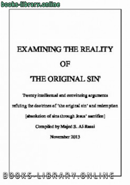 ❞ كتاب EXAMINING THE REALITY OF rsquo THE ORIGINAL SIN rsquo ❝  ⏤ Majed S Al Rassi