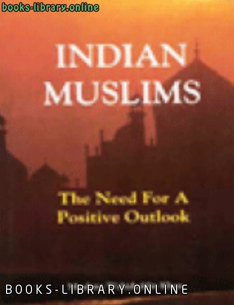 ❞ كتاب Indian Muslims ❝  ⏤ Wahiduddin Khan