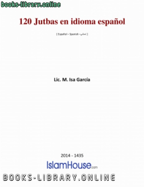 ❞ كتاب 120 Jutbas en idioma espa ntilde ol ❝  ⏤ محمد عيسى جارسيا