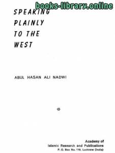 Speaking Plainly to the West 