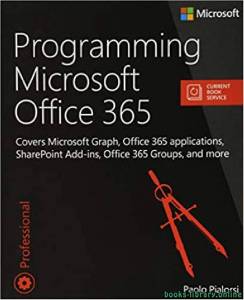 Programming Microsoft Office 365 