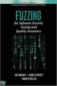 Fuzzing for Software Security Testing and Quality Assurance 