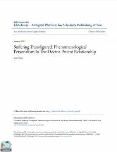 Suffering Transfigured: Phenomenological Personalism In The Doctor-Patient Relationship 