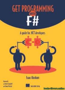 Get Programming with F#: A guide for .NET developers 