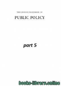 the oxford handbook of PUBLIC POLICY part 5 class 7 